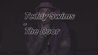 Teddy Swims The Door lyrics مترجم للعربية