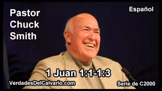 62 1 Juan 01:01-01:03 - Pastor Chuck Smith - Español