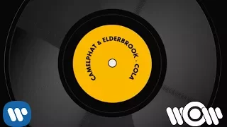 CamelPhat & Elderbrook - Cola | Official Lyric Video