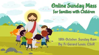 Catholic Sunday Mass Online (with Children) - Sunday, 29th Week of Ordinary Time 2020