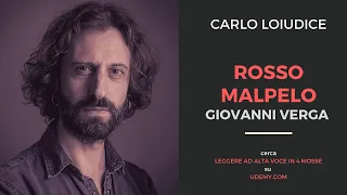 Rosso Malpelo - lettura integrale della novella di Giovanni Verga. Lettura a cura di Carlo Loiudice.