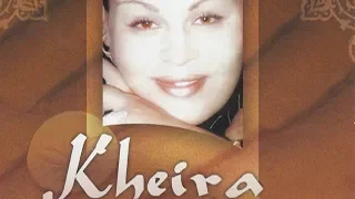 Kheira - N'sitni fi moment waâr