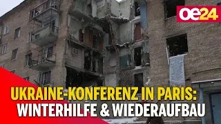 Ukraine-Konferenz in Paris: Winterhilfe & Wiederaufbau