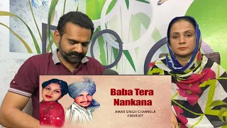 Baba Tera Nankana | Amar Singh Chamkila | Old Punjabi Songs