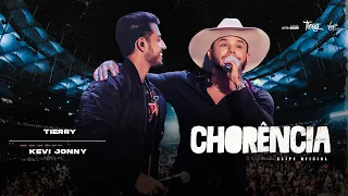 Tierry, Kevi Jonny - Chorência (Ao Vivo em Salvador)