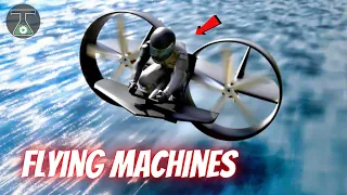 5 Unique Flying Machines That Will Amaze You