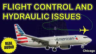 Hydraulic and flight control issues. Emergency return | American Boeing 737-800 | Chicago, Real ATC