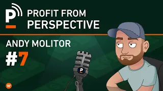 Profit From Perspective | Andy Molitor