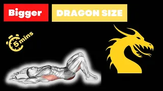 5 Minutes to Increase DRAGON SIZE (Do this DAILY!)