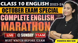 Class 10 English Complete Revision 2023-24 | MAHA MARATHON | Class 10th | Taniya ma'am