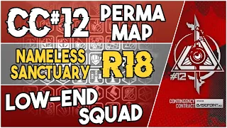 CC#12 Permanent Map - Nameless Sanctuary Risk 18 | Low End Squad |【Arknights】