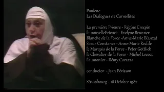 Poulenc - Les Dialogues des Carmelites - Crespin, Blanzat / Périsson - Strassbourg 1982