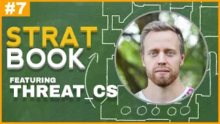 Tactics and Swedish CS; Lurker Misunderstandings; Changing NiP - Strat Book Episode 7 (feat. THREAT)