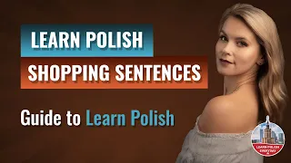 Shopping Vocabulary and Sentences - Guide to Learn Polish 👩‍🎓