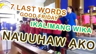 BMC✨ NAUUHAW AKO - IKA-LIMANG WIKA (7 LAST WORDS)