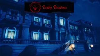 Dark Deception: Deadly Decadence