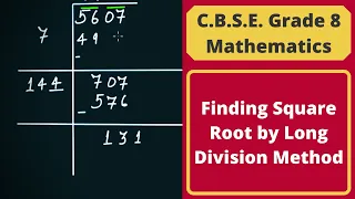 Finding Square Root by Long Division Method || Square Root || C.B.S.E. Grade 8 Mathematics