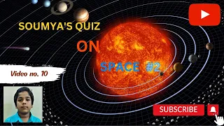 Space Quiz #2| Gk 10 Questions on Space| Question & Answers on Space| Astronomy quiz|Space quiz