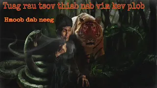 Dab neeg!..tuag rau txoj kev plob tsiaj tsiv tsiaj nyaum..11/8/2022