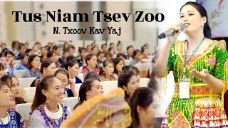 TUS NIAM TSEV ZOO || By : N. TxoovKav Yaj || N.TxoovKav channel