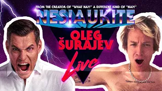 "Nesiaukite live" - Oleg Šurajev