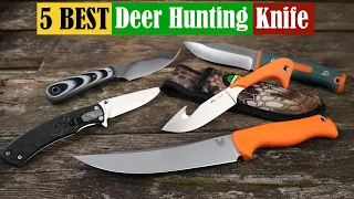 Best Deer Hunting Knife of 2024 [Updated]