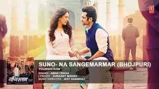 Suno Na Sangemarmar [ Bhojpuri Version ] | Youngistaan | Neha Sharma | Sung By Aman Trikha |