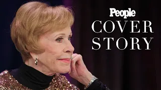 Carol Burnett Reflects on Her Extraordinary Life & Turning 90: "I Still Feel Like I’m 11" | PEOPLE