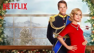 A Christmas Prince: The Royal Baby | Official Trailer | Netflix