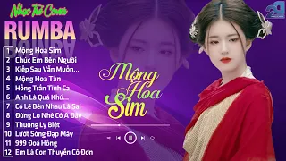 Mộng Hoa Sim ❖ LK Nhạc Trẻ Rumba 8x 9x Hot Tikok ❖ Album Nhạc Trẻ Rumba Cover Hay Xuất Sắc