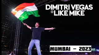 DIMITRI VEGAS & LIKE MIKE @Live In Mumbai 2023 [ SUNBURN INDIA TOUR ]