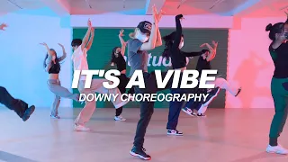 2 Chainz - It's A Vibe | Downy Choreography