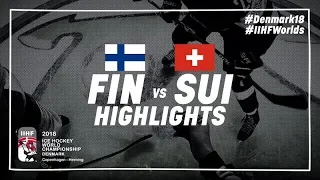 Game Highlights: Finland vs Switzerland May 17 2018 | #IIHFWorlds 2018