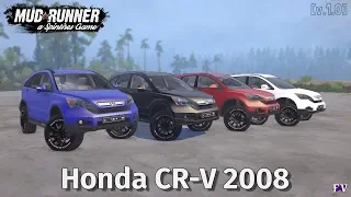 Spintires Mudrunner: Honda CR-V 2008 [v.1.0]