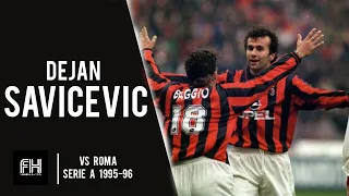 Dejan Savicevic ● Goal and Skills ● AC Milan 3-1 AS Roma ● Serie A 1995-96