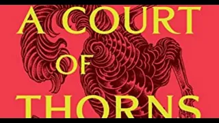 A Court of Thorns and Roses: Chapter 5