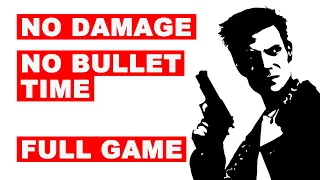 Max Payne NO DAMAGE | NO BULLET TIME | NO DEATHS | Dead on Arrival | Full Game Playthrough