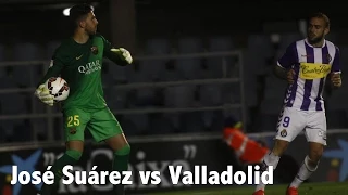 José Suárez vs. Valladolid | Individual Highlights | Barcelona B