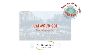 Um Novo Sol - Saint Dominic's Gospel Choir