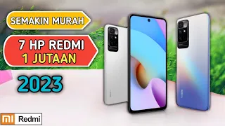 7 HP Redmi 1 Jutaan 2023 - Harga Redmi Terbaru