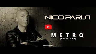 Nico Parisi - Metro (Neverland) - Ultra HD 4K Official Music Video