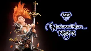 Neverwinter Nights - Страдаю за Барда - Стрим 2