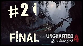 FİNAL - AVERY'NİN HAZİNESİ | UNCHARTED 4 #21 [PS4 - TÜRKÇE]