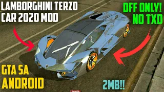 (DFF ONLY) LAMBORGHINI TERZO CAR MOD FOR GTA SA ANDROID| GSE | SUPPORT ALL DEVICES