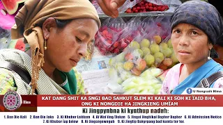 KAT DANG SHIT KA SNGI BAD SAHKUT SLEM KI KALI KI SOH KI ÏAID BHA, ONG KI NONGDIE HA JINGKIENG UMÏAM