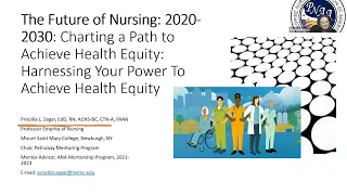 The Future of Nursing 2020-2030: Charting a Path to Achieve Health Equity