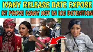 BREAKING: IVANY WRIGHT RELEASE DATE EXPOSE + RT BOSS PROVES IVANY NOT HELD BY ICE TEAM IN DETENTION