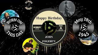 HAPPY BIRTHDAY JOHN FOGERTY (Creedence Clearwater Revival)