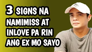 3 Signs Na Namimiss At Inlove Pa Rin Sayo Ang Ex Mo