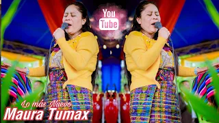 Maura Tumax 🎷🎤🎬🕊️🇬🇹En Vivo Coros lo Más Nuevo 24 de Agosto 2023 😍